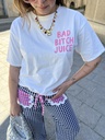 T-shirt Bad Bitch Juice